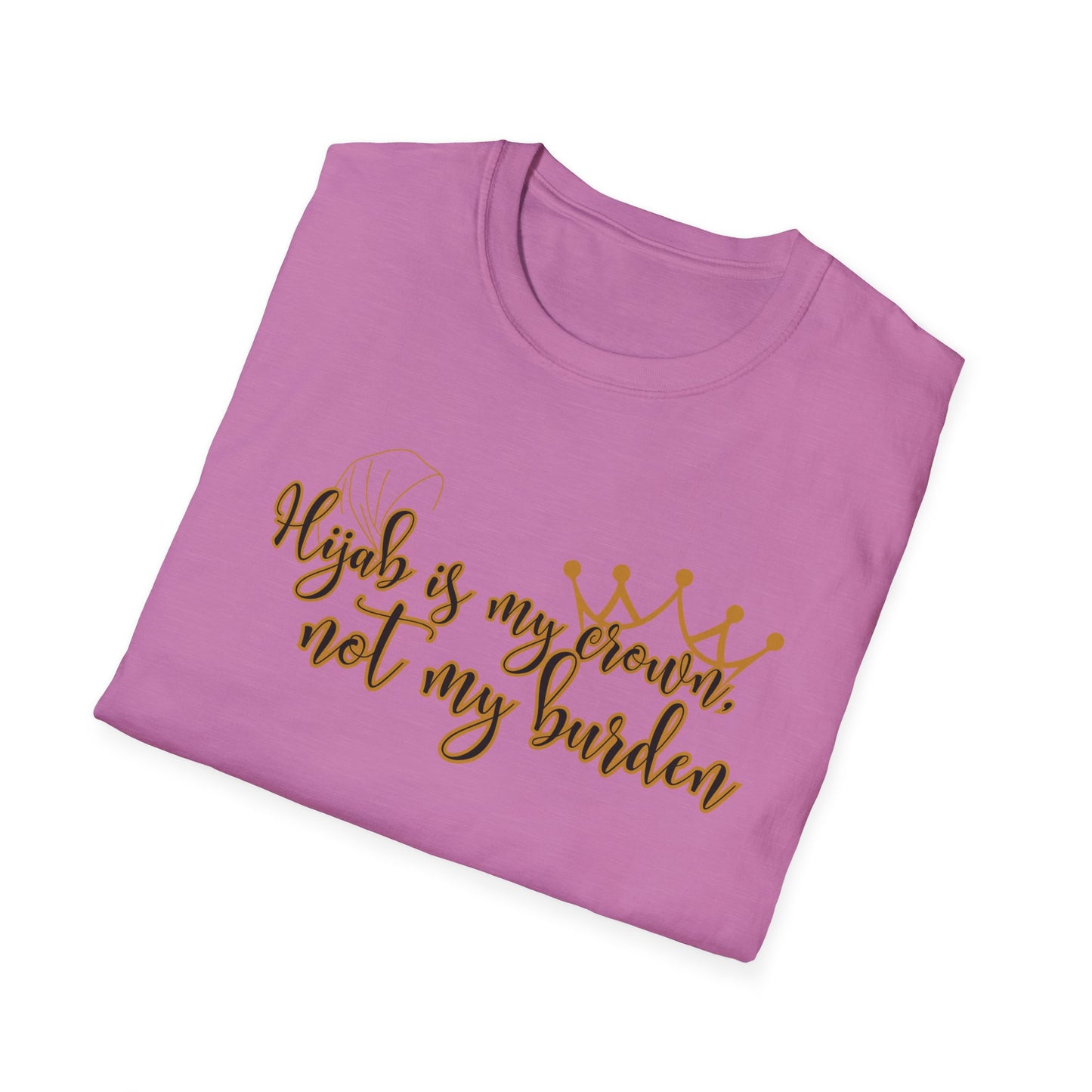 Empowerment Unisex Softstyle T-Shirt - "Hijab is my Crown, Not My Burden"