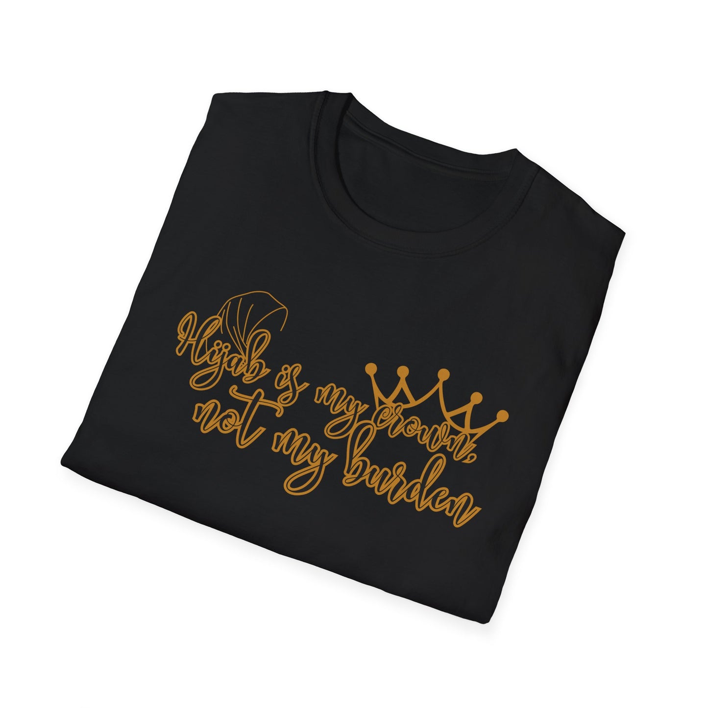 Empowerment Unisex Softstyle T-Shirt - "Hijab is my Crown, Not My Burden"