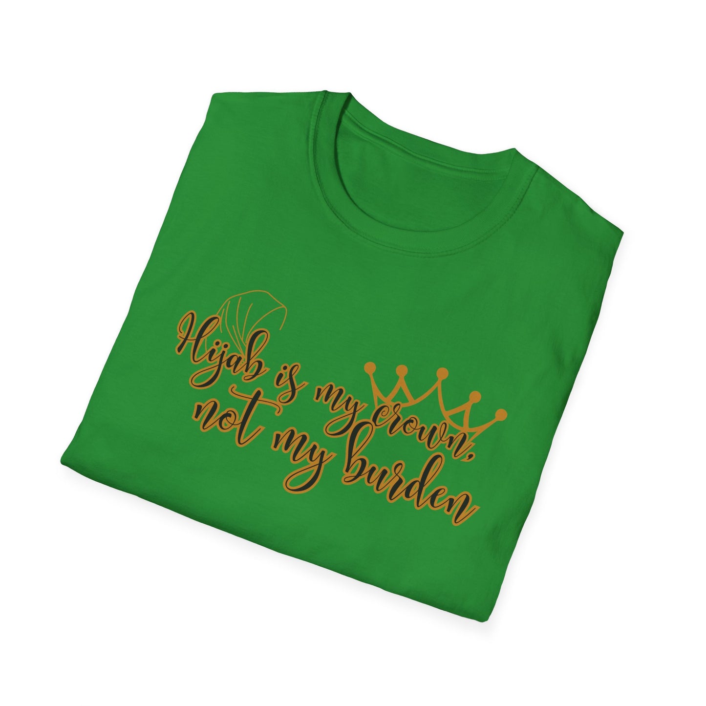 Empowerment Unisex Softstyle T-Shirt - "Hijab is my Crown, Not My Burden"