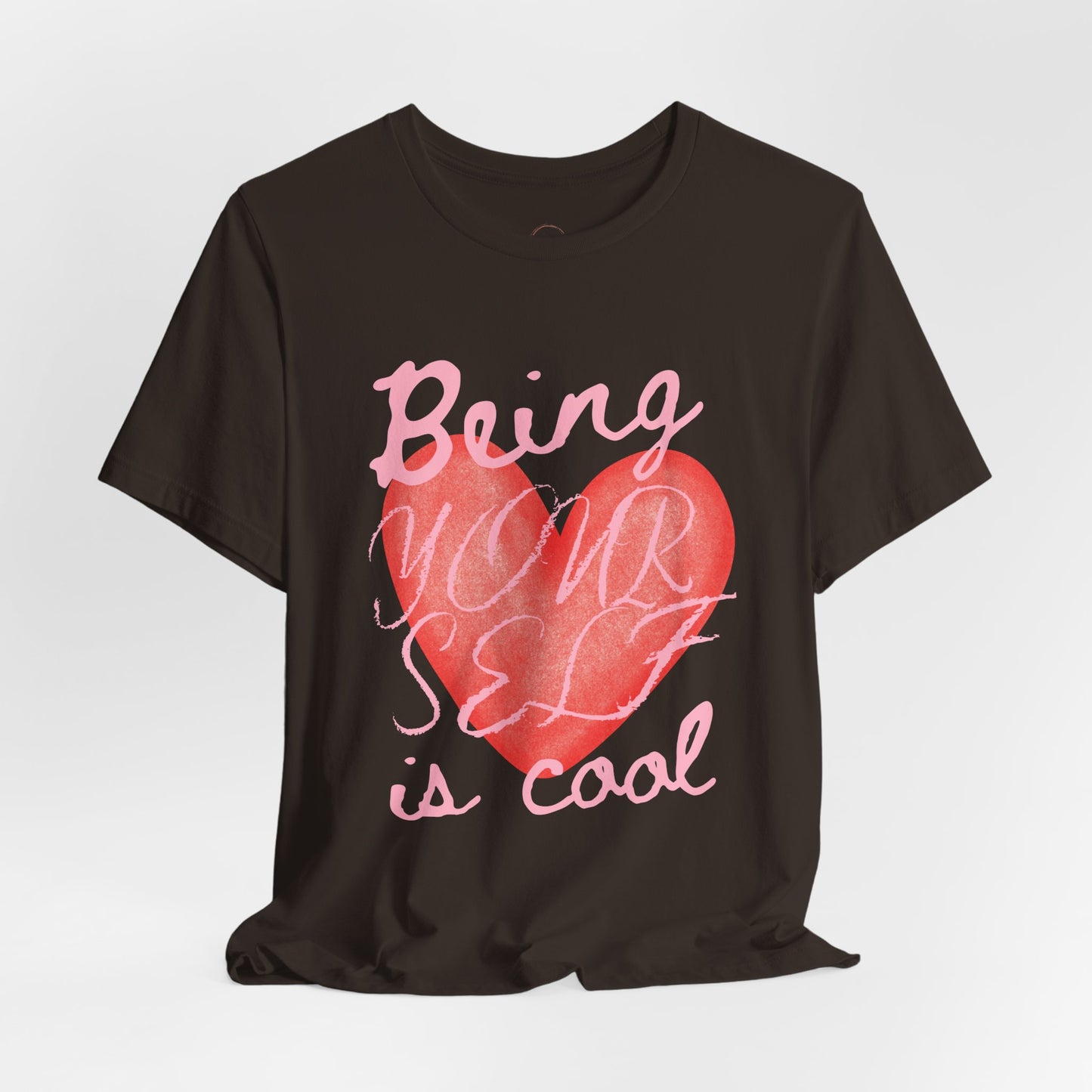 Being Yourself Is Cool Heart Tee