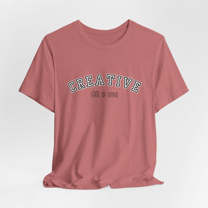 Creative State of Mind Tee Shirt | Minimal T Shirt