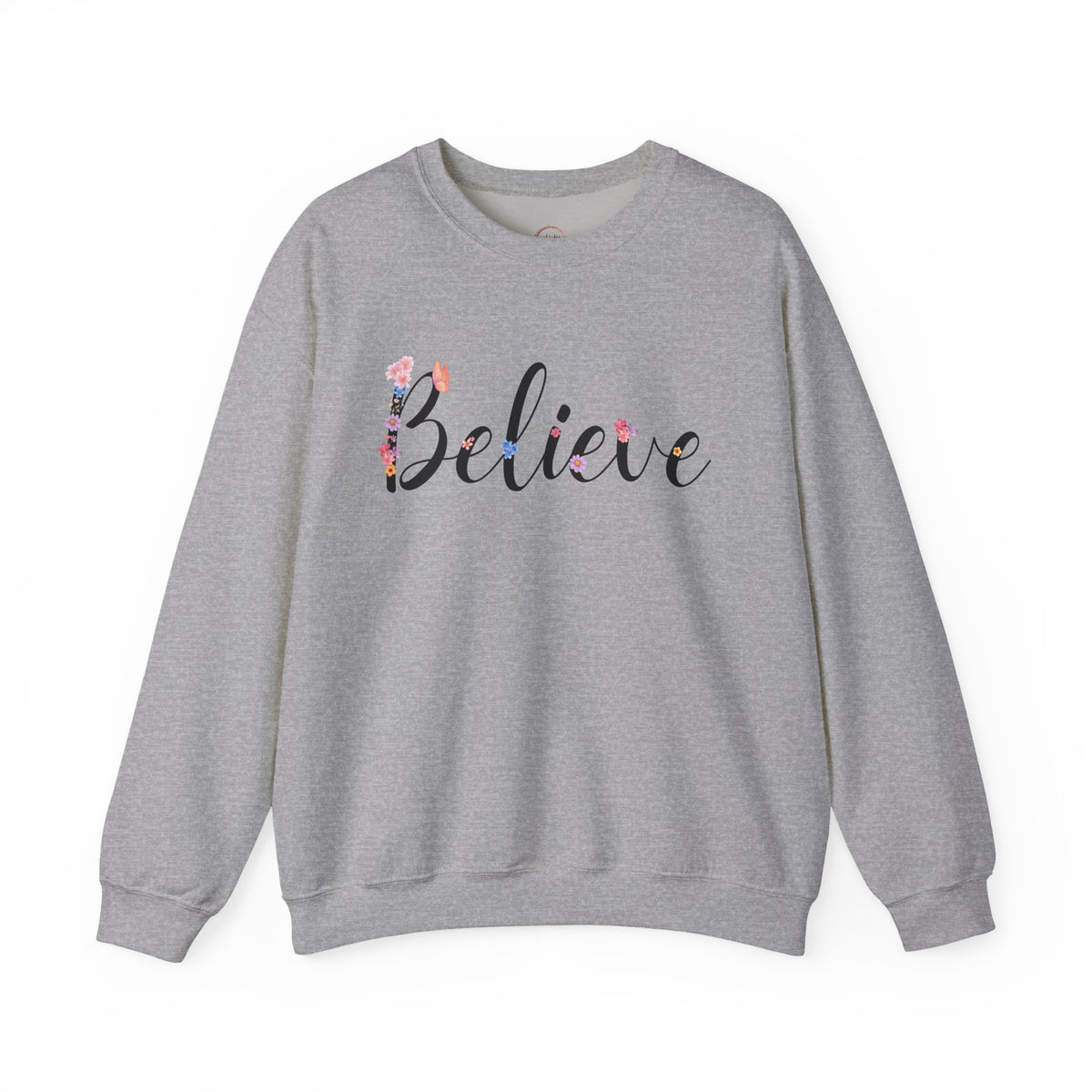 Believe Floral Crewneck Sweatshirt — Inspirational White Pullover