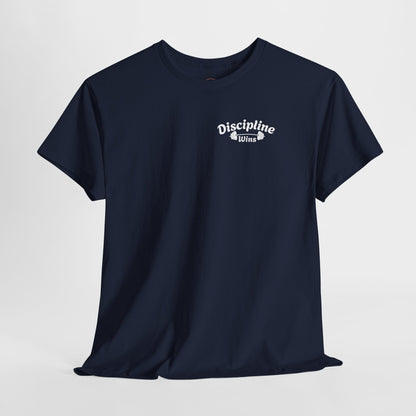 Discipline Wins T-Shirt