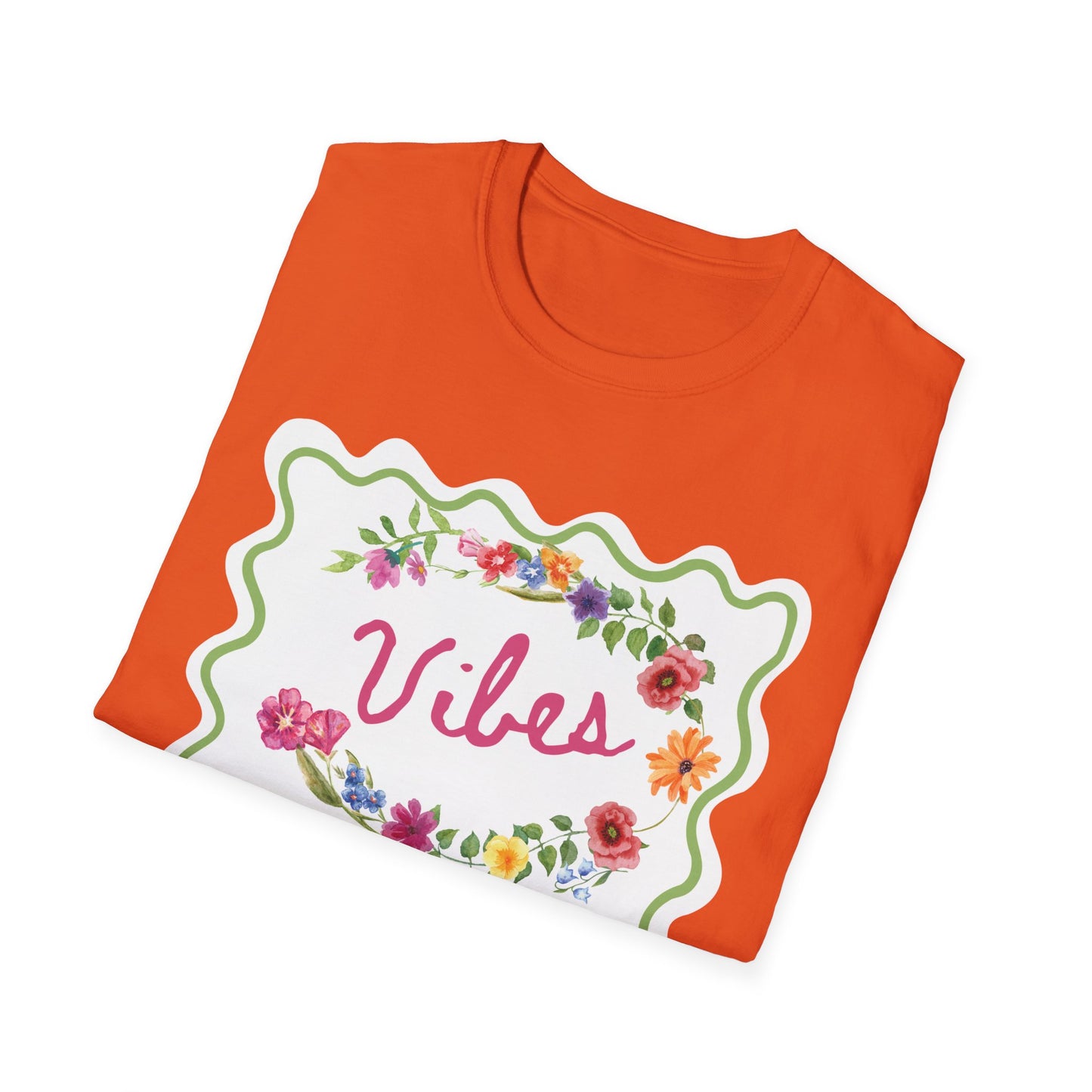 Florals and Good Vibes Unisex Softstyle T-Shirt, Casual Tee, Flower Shirt, Positive Vibes, Gift for Her, Summer Fashion