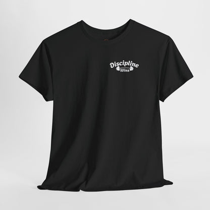 Discipline Wins T-Shirt