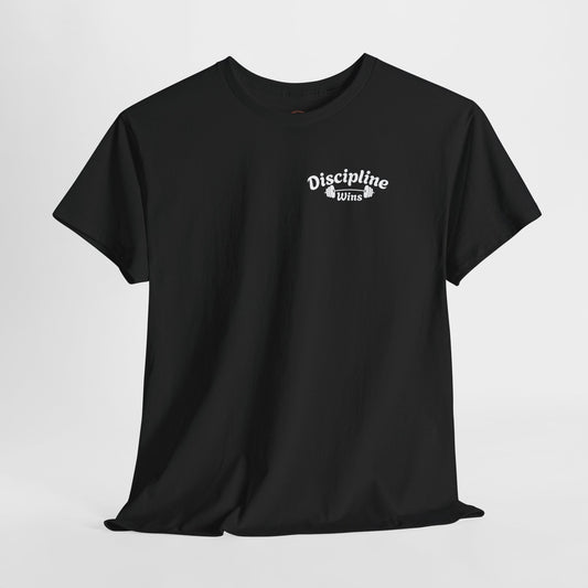 Discipline Wins T-Shirt