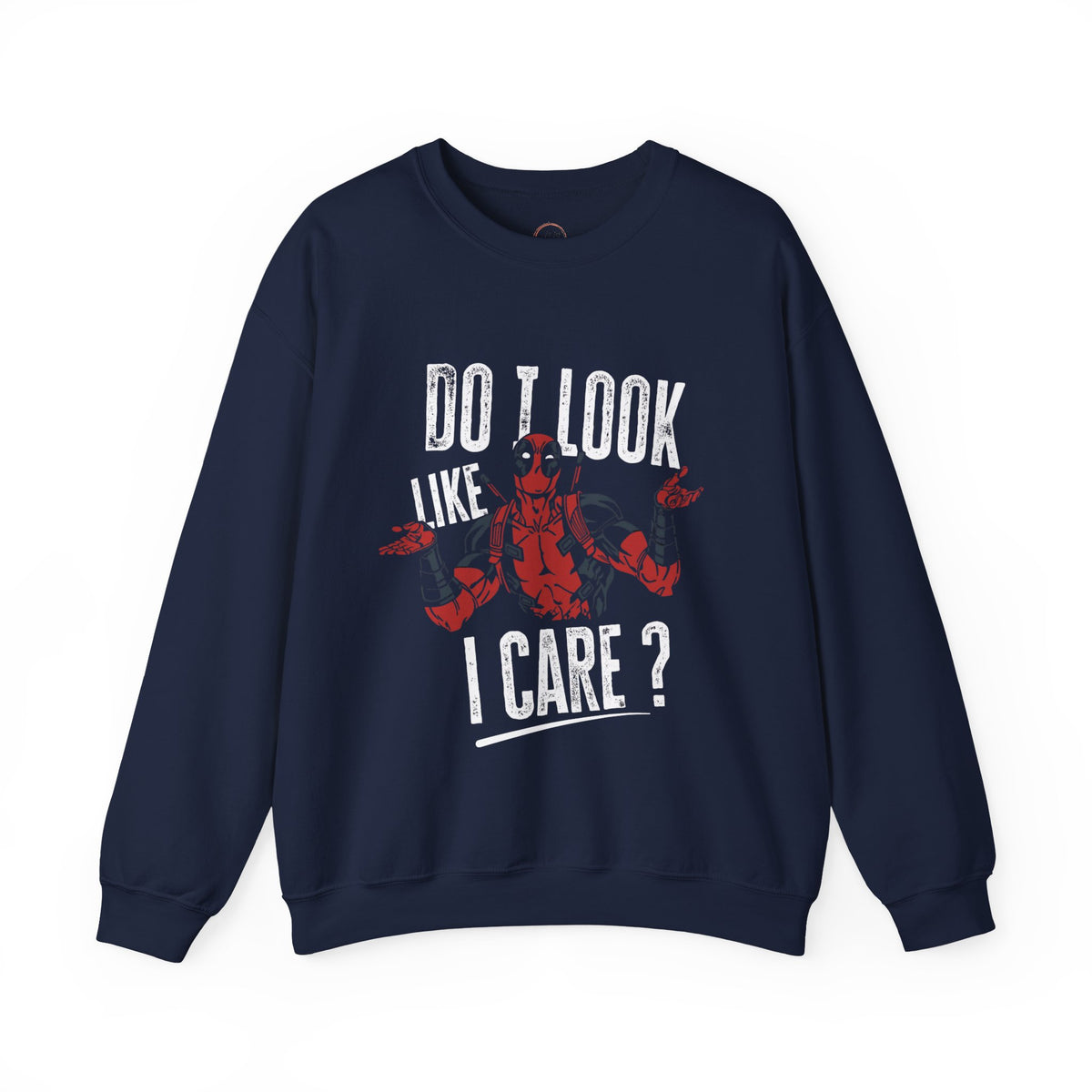 A navy blue crewneck sweatshirt featuring a Deadpool graphic and the text 'DO I LOOK LIKE I CARE ?' in white and red on the front, displayed against a plain white background.