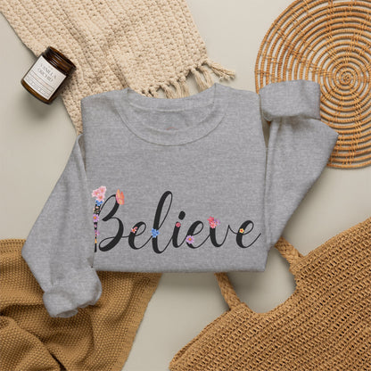 Believe Floral Crewneck Sweatshirt — Inspirational White Pullover