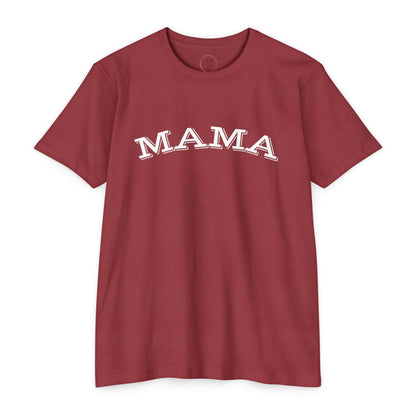MAMA tee T-Shirt