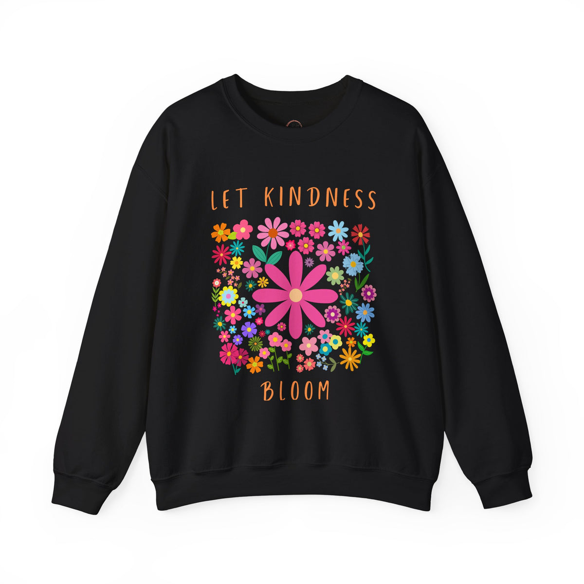 Let Kindness Bloom Crewneck Sweatshirt