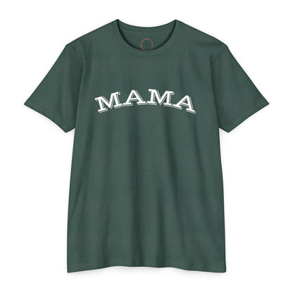 MAMA tee T-Shirt
