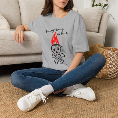 Everything Is Fine T-Shirt | Funny Dark Humor