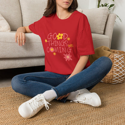 Good Things Are Coming T-Shirt — Positive Floral Graphic Tee