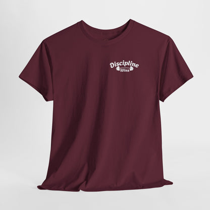 Discipline Wins T-Shirt