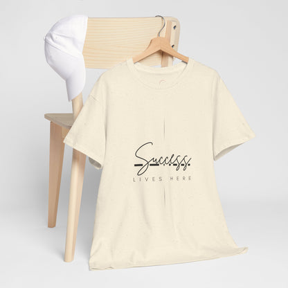 Success Lives Here T-Shirt