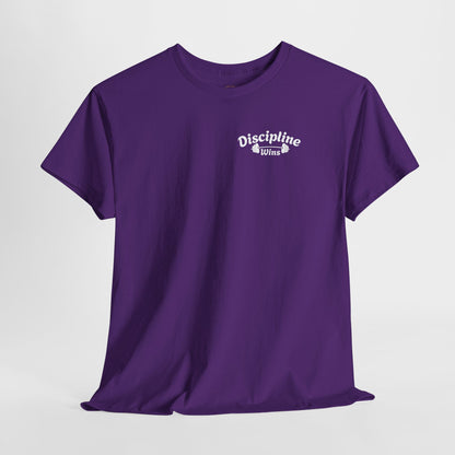 Discipline Wins T-Shirt