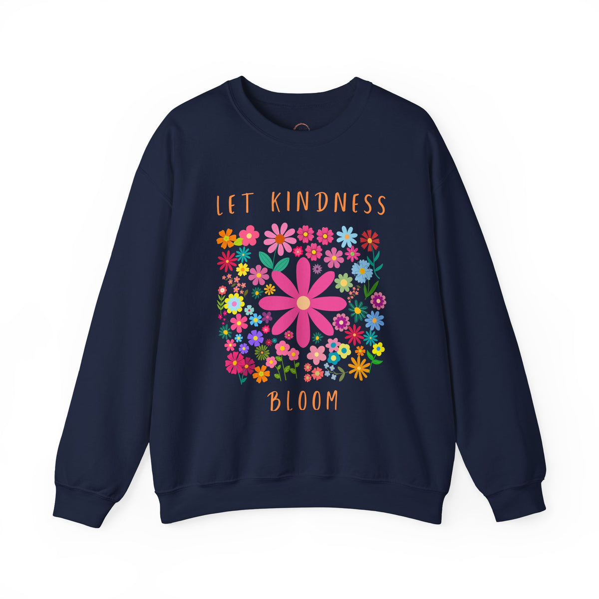 Let Kindness Bloom Crewneck Sweatshirt