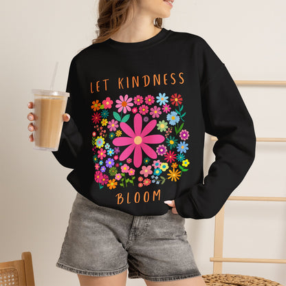 Let Kindness Bloom Crewneck Sweatshirt