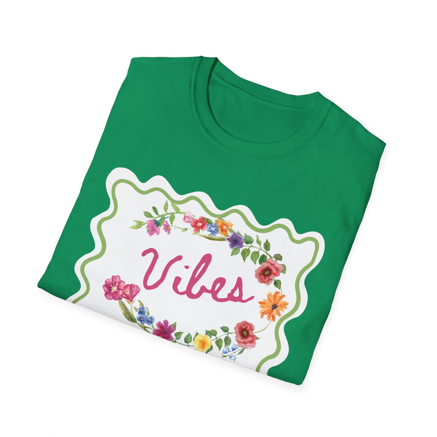Florals and Good Vibes Unisex Softstyle T-Shirt, Casual Tee, Flower Shirt, Positive Vibes, Gift for Her, Summer Fashion