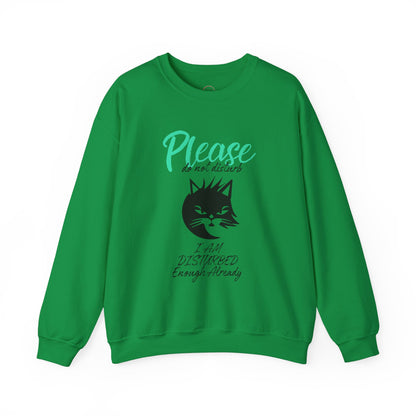 Please Do Not Disturb Cat Unisex Crewneck Sweatshirt