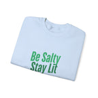 Be Salty Stay Lit Matthew 5:13-14 Christian Sweatshirt - A1 Majestic