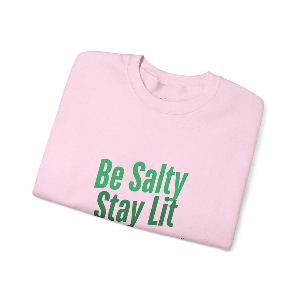 Be Salty Stay Lit Matthew 5:13-14 Christian Sweatshirt - A1 Majestic