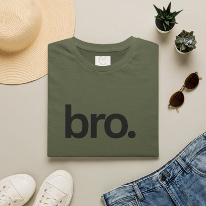 Bro. T-Shirt — Minimalist Bold Typography Tee for Friends & Casual Wear