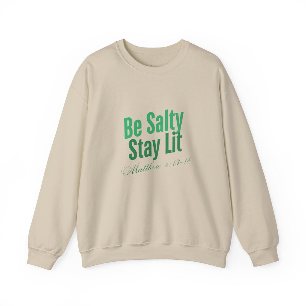 Be Salty Stay Lit Matthew 5:13-14 Christian Sweatshirt - A1 Majestic