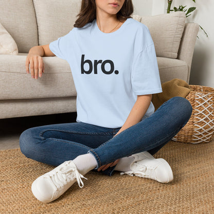 Bro. T-Shirt — Minimalist Bold Typography Tee for Friends & Casual Wear