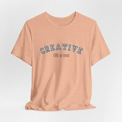 Creative State of Mind Tee Shirt | Minimal T Shirt