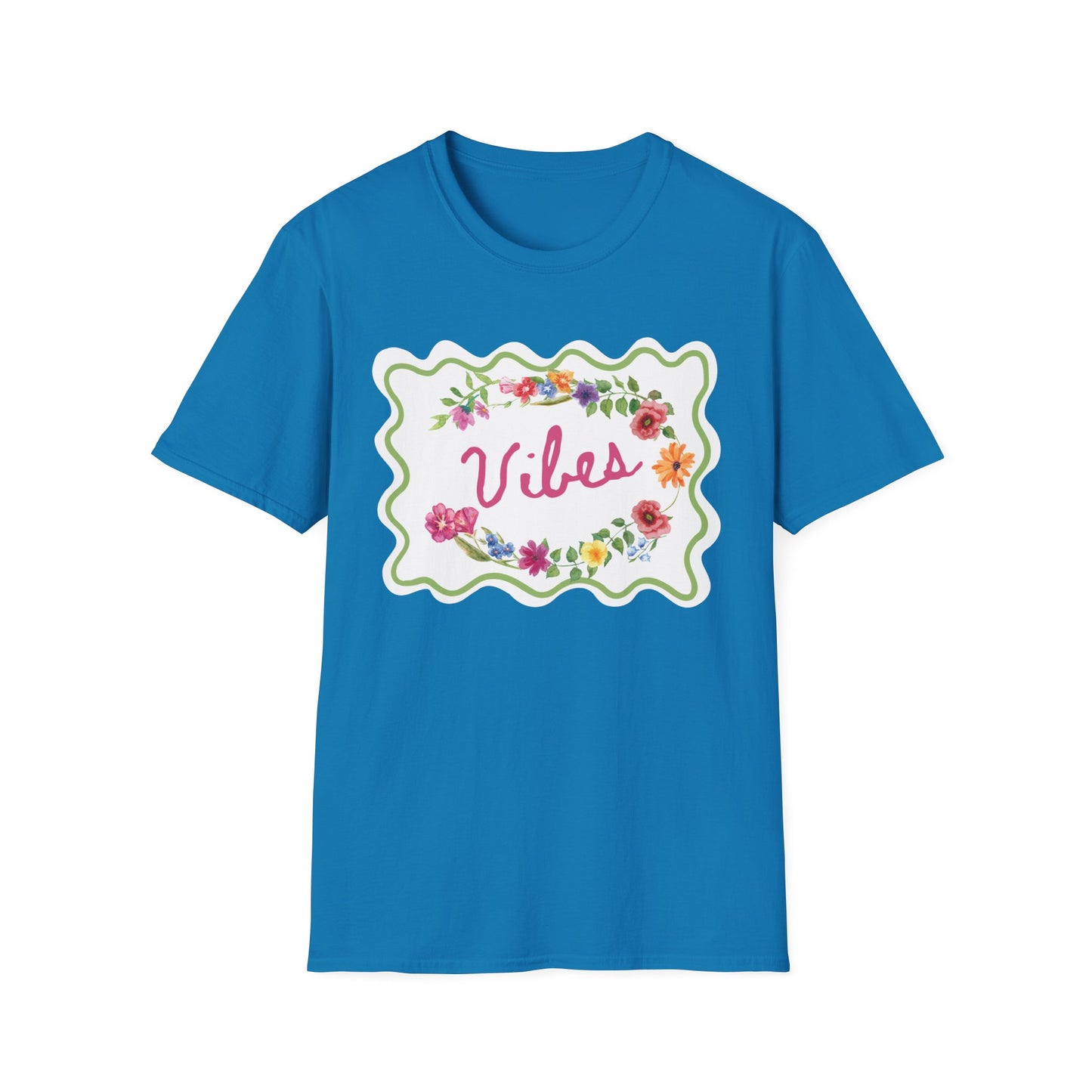 Florals and Good Vibes Unisex Softstyle T-Shirt, Casual Tee, Flower Shirt, Positive Vibes, Gift for Her, Summer Fashion