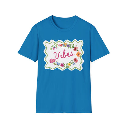 Florals and Good Vibes Unisex Softstyle T-Shirt, Casual Tee, Flower Shirt, Positive Vibes, Gift for Her, Summer Fashion