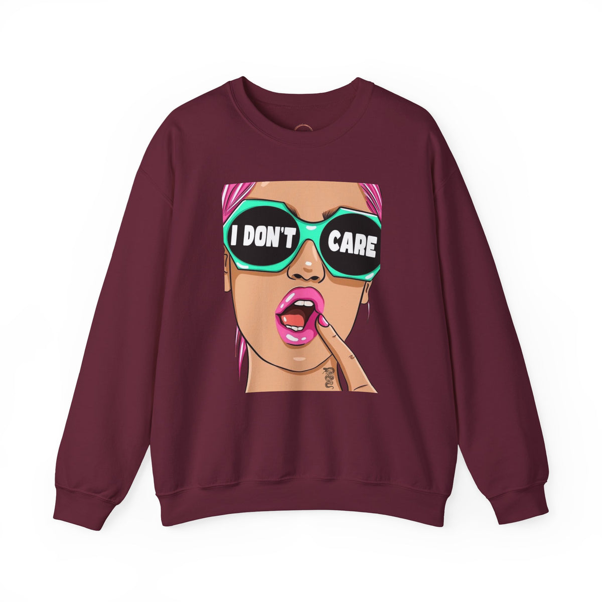 A maroon crewneck sweatshirt featuring a graphic print of a woman with pink hair, teal sunglasses with the text 'I DON'T CARE', and a pink lip, displayed on a clean white background.