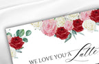 Latte Wedding Sign, We Love You a Latte, Modern Wedding Sign. Pritable, Editable, Floral Wedding Sign, Floral Latte Wedding Sign. WS33