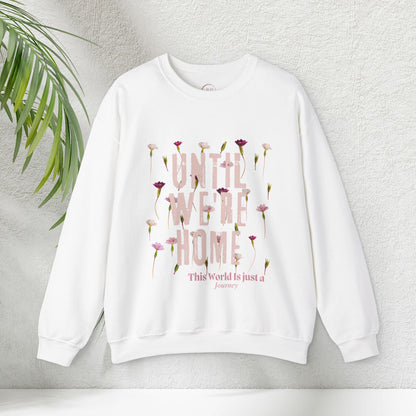 Until We're Home Again Crewneck Sweater Islamic Clothing