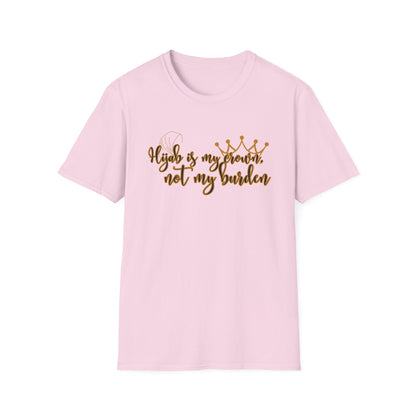 Empowerment Unisex Softstyle T-Shirt - "Hijab is my Crown, Not My Burden"
