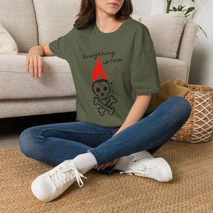 Everything Is Fine T-Shirt | Funny Dark Humor
