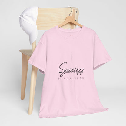 Success Lives Here T-Shirt