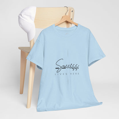 Success Lives Here T-Shirt