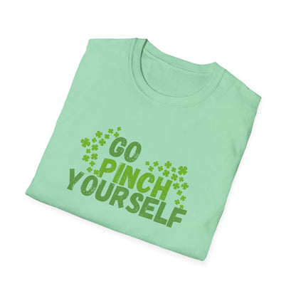 Go Pinch Yourself Unisex Softstyle T-Shirt, Funny Quote Tee, Humorous Graphic Shirt, Sarcastic Tshirt, Comfy Cotton Top