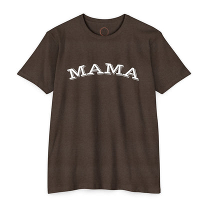 MAMA tee T-Shirt