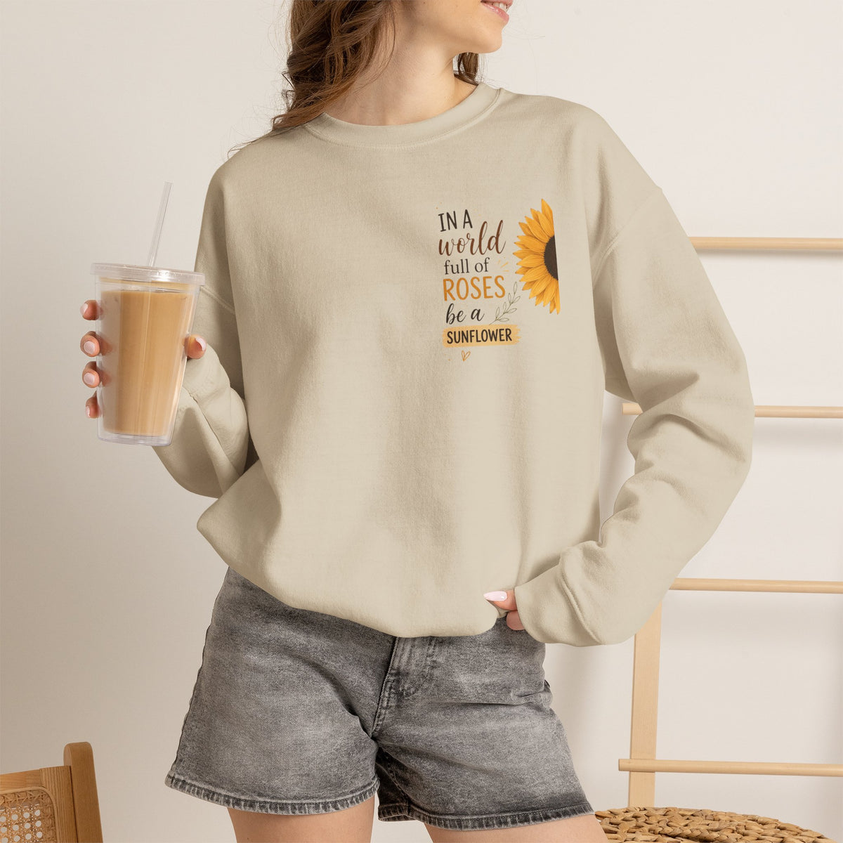 Crewneck Sweatshirt - "In a world full of roses be a sunflower" Sunflower Graphic