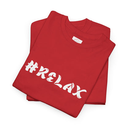 #RELAX Graphic T-Shirt — Casual Streetwear Tee for Chill Vibes