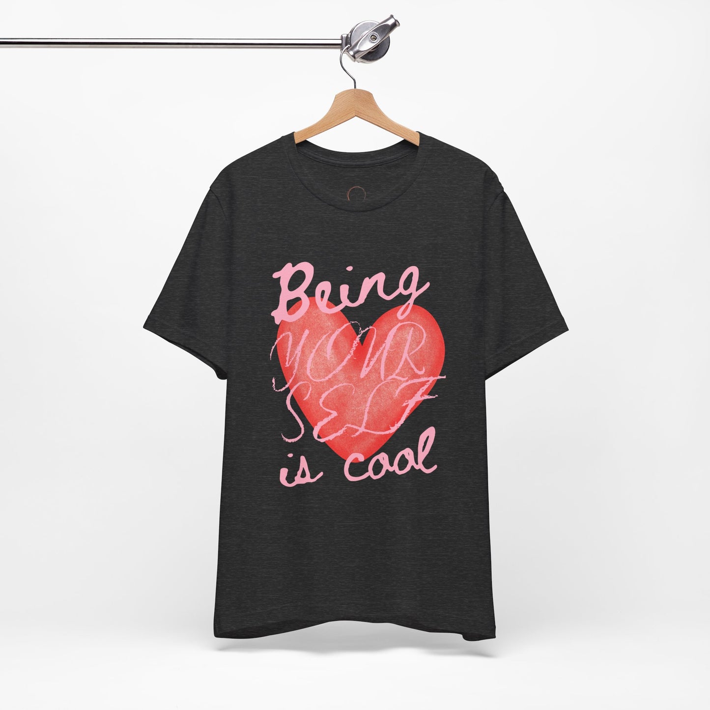 Being Yourself Is Cool Heart Tee