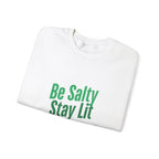 Be Salty Stay Lit Matthew 5:13-14 Christian Sweatshirt - A1 Majestic