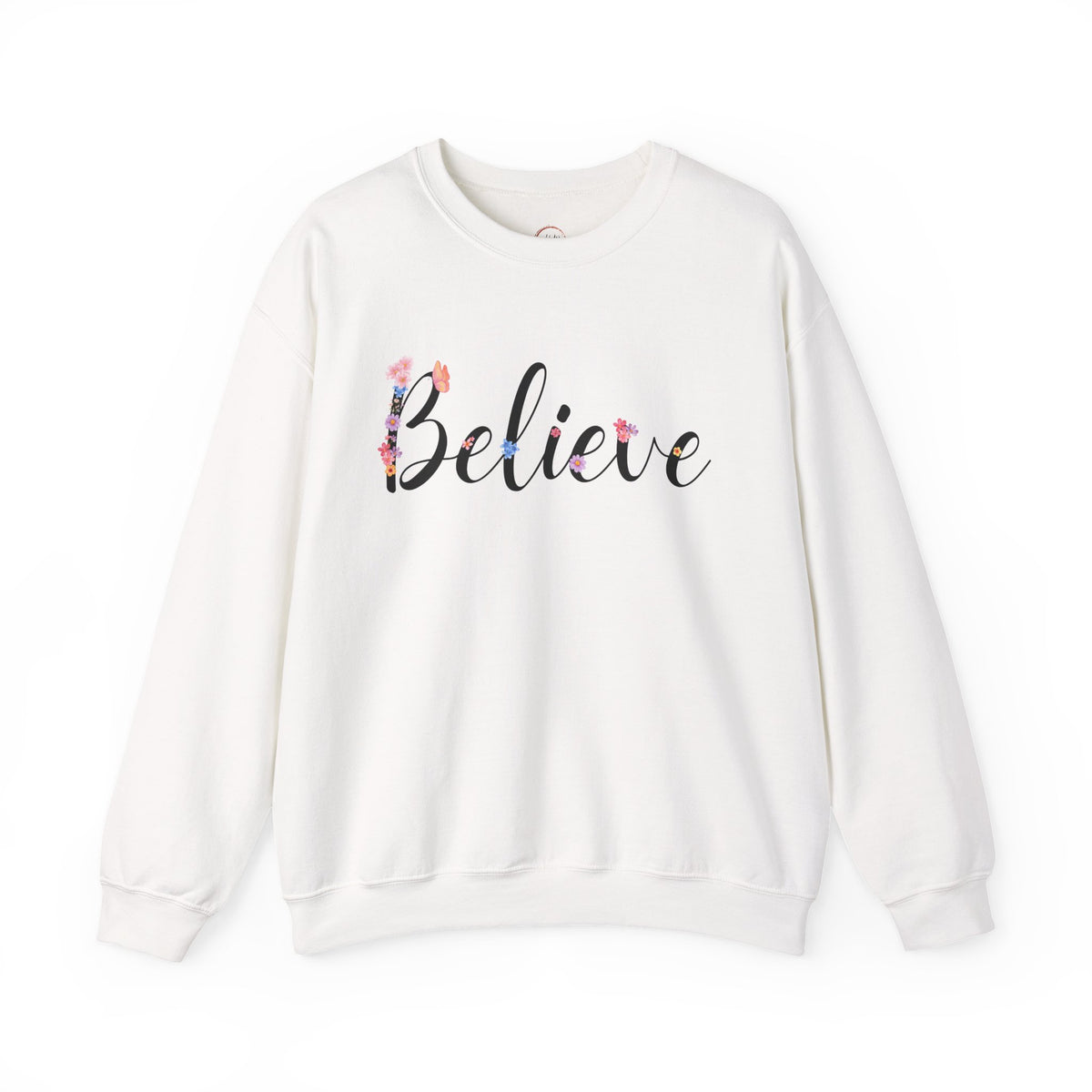 Believe Floral Crewneck Sweatshirt — Inspirational White Pullover