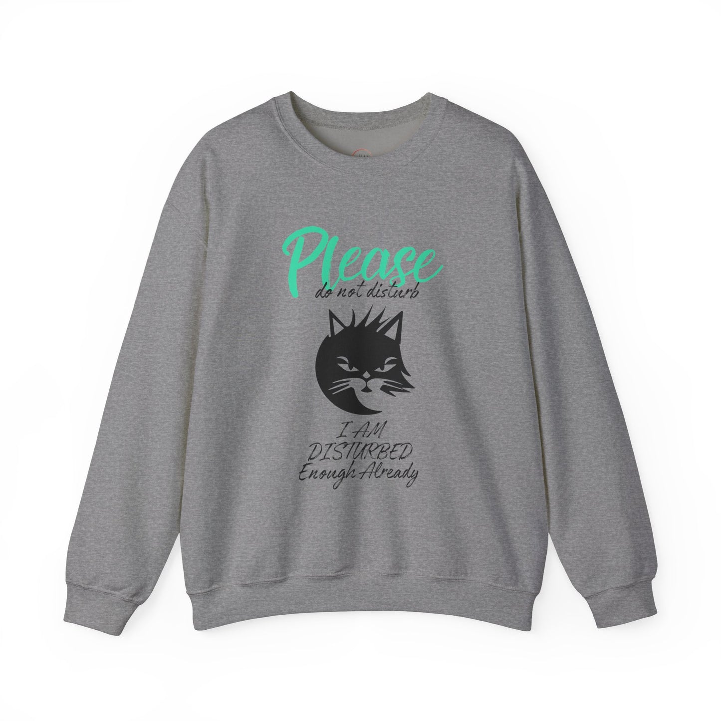 Please Do Not Disturb Cat Unisex Crewneck Sweatshirt