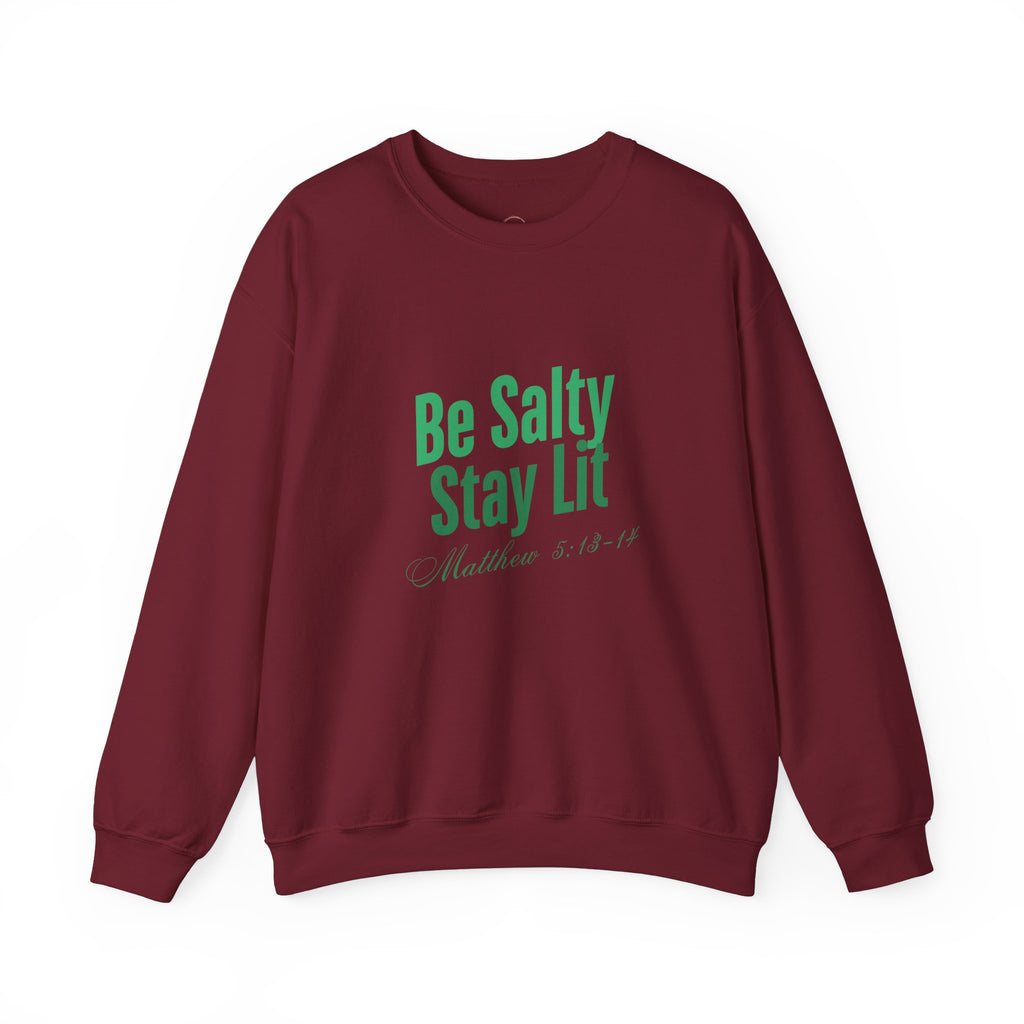 Be Salty Stay Lit Matthew 5:13-14 Christian Sweatshirt - A1 Majestic