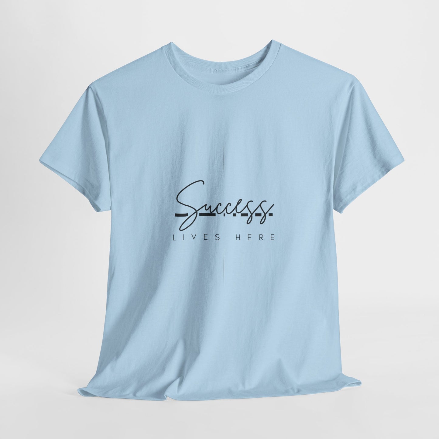 Success Lives Here T-Shirt