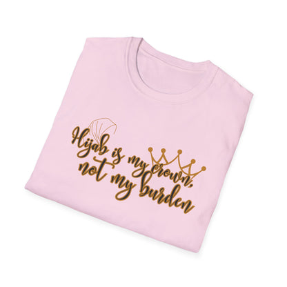 Empowerment Unisex Softstyle T-Shirt - "Hijab is my Crown, Not My Burden"